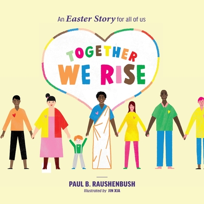 Together We Rise - An Easter Story for all of us Cover Image