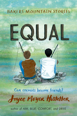 Equal (Bakers Mountain Stories) By Joyce Moyer Hostetter Cover Image