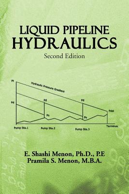 Liquid Pipeline Hydraulics: Second Edition Cover Image