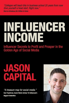 Influencer Income By Jason Capital Cover Image