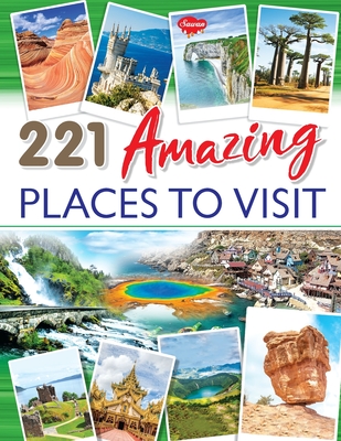 221 Amazing Places to Visit Cover Image