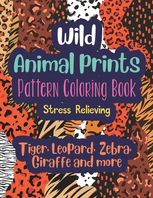 Animal Prints ~ Zebra, Tiger, Leopard, Giraffe