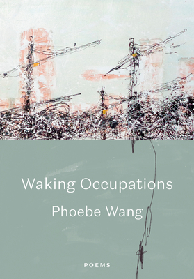 Waking Occupations: Poems