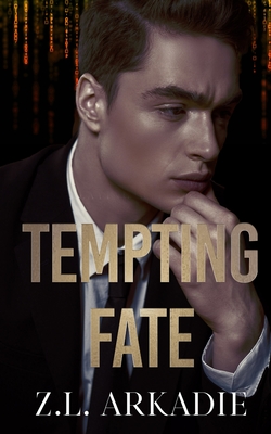 Tempting Fate: Hercules Valentine and I (Playing with Fire #1)