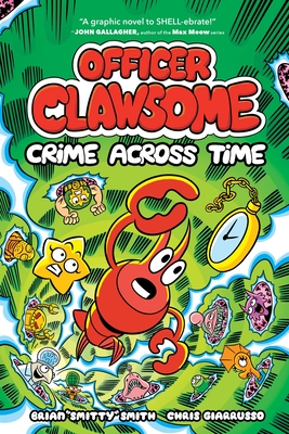 Officer Clawsome: Crime Across Time Cover Image