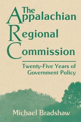 The Appalachian Regional Commission: Twenty-Five Years of Government Policy Cover Image