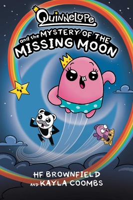 Quinnelope and the Mystery of the Missing Moon Cover Image