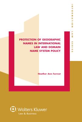 Protection of Geographic Names in International Law and Domain Name System Cover Image