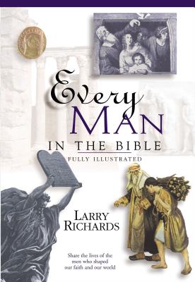 Every Man in the Bible: Everything in the Bible Series Cover Image