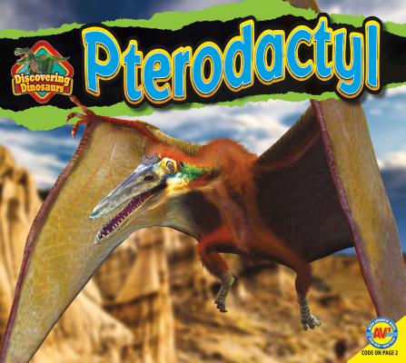 Pterodactyl (Discovering Dinosaurs (Av2 Weigl)) cover