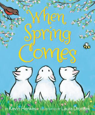 When Spring Comes: An Easter And Springtime Book For Kids Cover Image