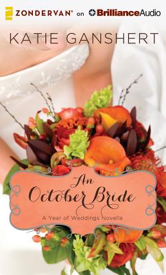 Cover for An October Bride (Year of Weddings Novellas #10)