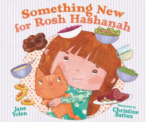 Something New for Rosh Hashanah By Jane Yolen, Christine Battuz (Illustrator) Cover Image
