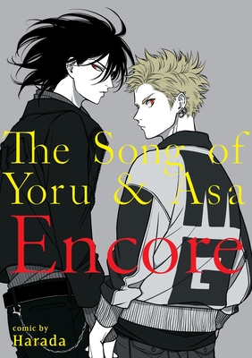 The Song of Yoru & Asa Encore By Harada Cover Image