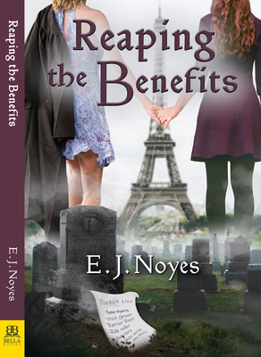 Reaping the Benefits By E. J. Noyes Cover Image