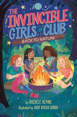 Back to Nature (The Invincible Girls Club #3)