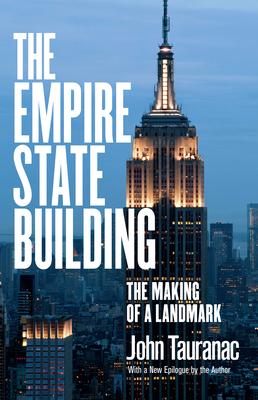 The Empire State Building By John Tauranac Cover Image