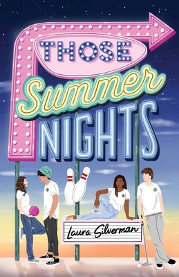 Those Summer Nights By Laura Silverman Cover Image