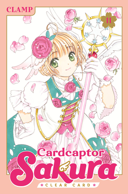 Cardcaptor Sakura: Clear Card, Volume 10|Paperback