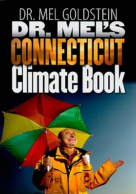 Dr. Mel's Connecticut Climate Book (Garnet Books) Cover Image