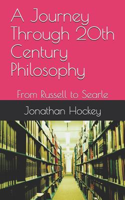 A Journey Through 20th Century Philosophy: From Russell to Searle Cover Image