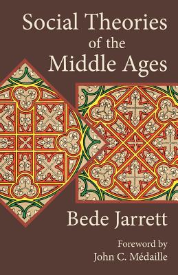 Social Theories of the Middle Ages Cover Image