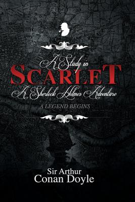 A Study in Scarlet: A Sherlock Holmes Adventure Cover Image