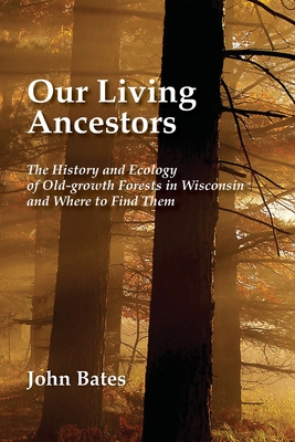 Our Living Ancestors By John Bates Cover Image
