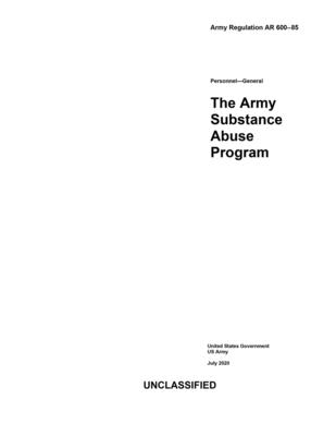Army Regulation Ar 600 85 The Army Substance Abuse Program July Brookline Booksmith