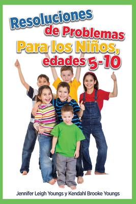 Problem Solving Skills for Children, Ages 5-10 (Spanish Edition) Cover Image