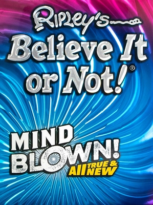 Ripley's Believe It Or Not! Mind Blown (ANNUAL #17) Cover Image