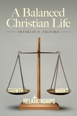 A Balanced Christian Life Cover Image
