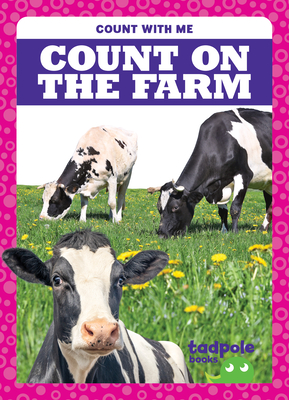 Count on the Farm (Count with Me) Cover Image