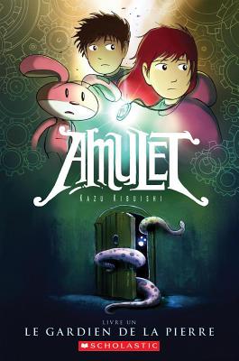 Cover for Amulet: N° 1 - Le Gardien de la Pierre
