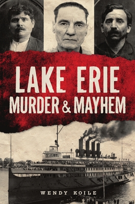 Lake Erie Murder & Mayhem Cover Image