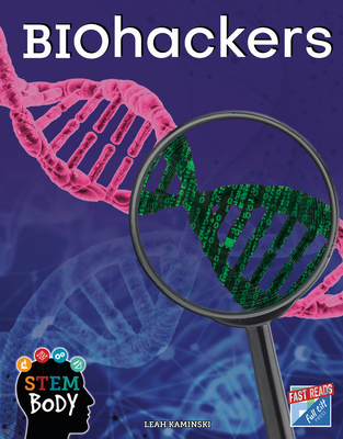 Biohackers (Library Binding) | Annie Bloom's Books