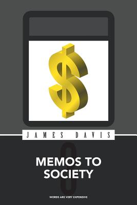Memos to Society 3: Words Are Very Expensive Cover Image
