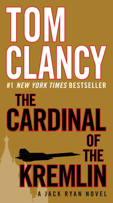 The Cardinal of the Kremlin (A Jack Ryan Novel #3)