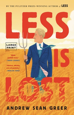 Less Is Lost (The Arthur Less Books #2) cover