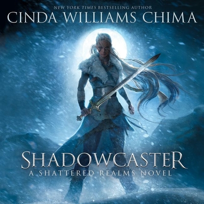 Shadowcaster Lib/E (Shattered Realms #2) By Cinda Williams Chima, Kim Mai Guest (Read by) Cover Image