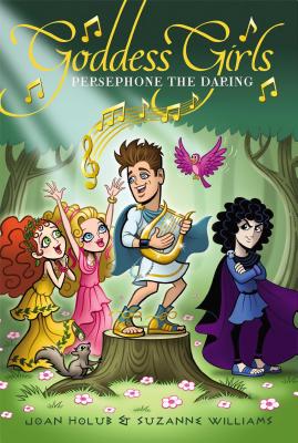 Cover for Persephone the Daring (Goddess Girls #11)