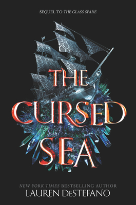 The Cursed Sea (Glass Spare #2) Cover Image