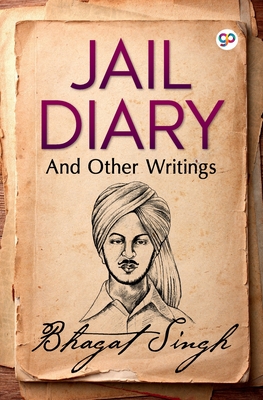 Jail Diary and Other Writings By Bhagat Singh Cover Image