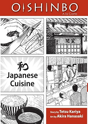 Oishinbo: Japanese Cuisine, Vol. 1: A la Carte Cover Image