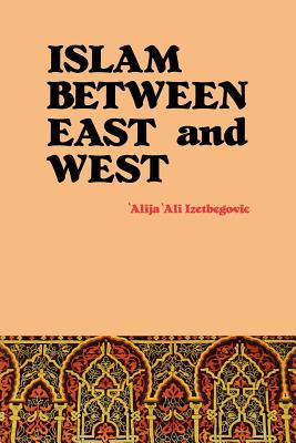 Islam Between East and West Cover Image