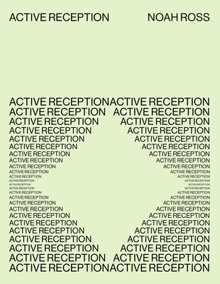 Active Reception By Noah Ross Cover Image