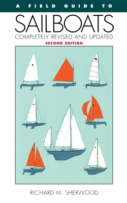 A Field Guide To Sailboats Of North America Cover Image