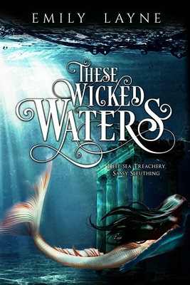 These Wicked Waters Cover Image