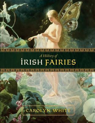 Cover for A History of Irish Fairies