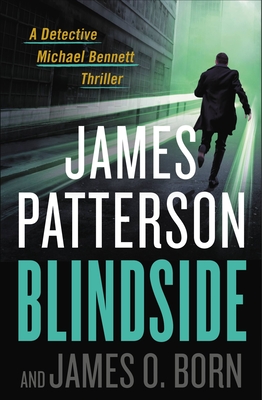Blindside (A Michael Bennett Thriller #12)